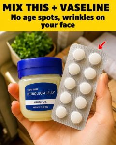 Mix this with vaseline to look younger