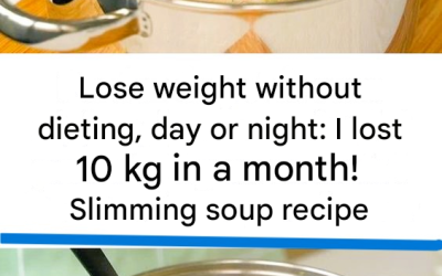 I lost 10 kg in a month without dieting! My slimming soup recipe, day and night
